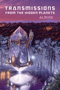 Transmissions from the Hidden Planets - Paperback
