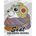 Seal Coloring Book: Unique Animal Coloring Book Easy, Fun, Beautiful Coloring Pages for Adults and Grown-up - Paperback