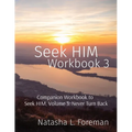 Seek HIM: Workbook 3 - Paperback