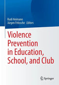 Violence Prevention in Education, School, and Club - Paperback