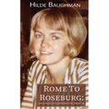 Rome To Roseburg: Oma In Oregon, The Transformation of One Woman's Life - Paperback
