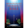 Monologues of Women of the Bible - Paperback