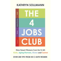 The 4 Jobs Club - Hardcover