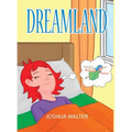 Dreamland - Hardcover
