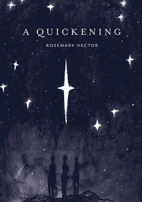 A Quickening - Hardcover