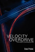 Velocity Overdrive - Hardcover