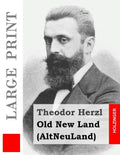 Old New Land (Large Print): (AltNeuLand) - Paperback