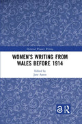 Women's Writing from Wales Before 1914 - Paperback