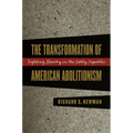 Transformation of American Abolitionism - Paperback