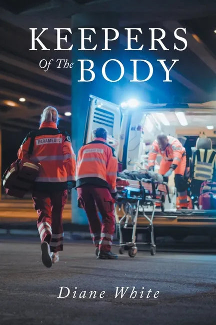 Keepers Of The Body - Paperback