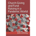 Church Giving and Fund Raising in a Pandemic World - Paperback