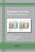 Enzymatic Fuel Cells: Materials and Applications - Paperback