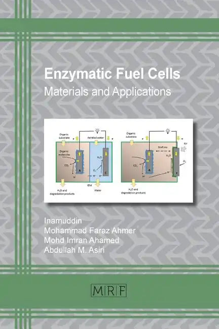 Enzymatic Fuel Cells: Materials and Applications - Paperback