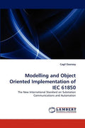 Modelling and Object Oriented Implementation of Iec 61850 - Paperback