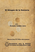 El Dilogún de la Santería. Libreta de Santería Anónima - Paperback