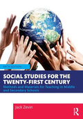 Social Studies for the Twenty-First Century: Methods and Materials for Teaching in Middle and Secondary Schools - Paperback
