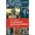 La utilización política de la Biblia - Paperback