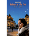 Madonna in a Fur Coat: Echo of Love Through the Ages - Paperback