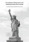 Attorney Drafted B-2 Visitor Visa Application: Coming to the U.S. to Visit and How to Do it - Hardcover