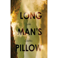 The Long Man's Pillow - Paperback