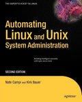 Automating Linux and Unix System Administration - Paperback