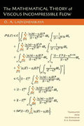 The Mathematical Theory of Viscous Incompressible Flow - Paperback