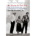 My Place in the Sun: Life in the Golden Age of Hollywood and Washington - Paperback