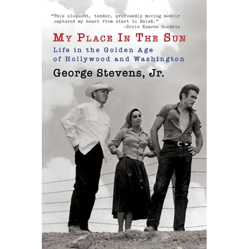 My Place in the Sun: Life in the Golden Age of Hollywood and Washington - Paperback