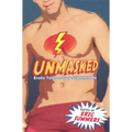 Unmasked: Erotic Tales of Gay Superheroes - Paperback