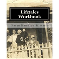 Lifetales Workbook: Writing Your Life Stories - Paperback