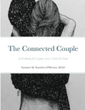 The Connected Couple Workbook - Paperback