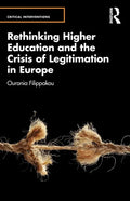 Rethinking Higher Education and the Crisis of Legitimation in Europe - Paperback