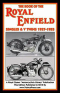 Book of the Royal Enfield Singles & V Twins 1937-1953 - Paperback