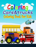 Coloring Cars& Tucks Coloring Book For Kids - Paperback