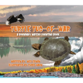 Turtle Tug-Of-War: A Boundary Waters Counting Book - Hardcover