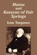 Mumu and Kassyan of Fair Springs - Paperback