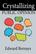 Crystallizing Public Opinion - Paperback