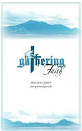 Gathering Faith - Paperback