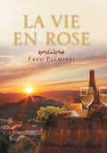 La Vie En Rose - Hardcover