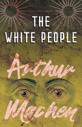 The White People - Paperback