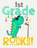 1st Grade Rocks!: Funny Back To School notebook, Gift For Girls and Boys,109 College Ruled Line Paper, Cute School Notebook, School Comp - Paperback