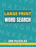 Large Print Word Search 200 Puzzles: Word Search Book For Adults And Seniors With Solutions - Paperback