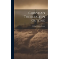 Christian Theology in Outline - Hardcover