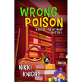 Wrong Poison - Paperback
