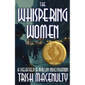 The Whispering Women - Paperback