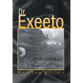 Dr. Exeeto - Hardcover