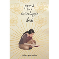 poems from a sixties hippie chick - Paperback
