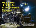 765, A Twenty-First Century Survivor: A little history and some great stories from Rich Melvin, the 765's engineer. - Paperback