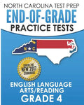 NORTH CAROLINA TEST PREP End-of-Grade Practice Tests English Language Arts/Reading Grade 4: Preparation for the End-of-Grade ELA/Reading Tests - Paperback
