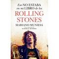 Eso No Estaba En Mi Libro de Los Rolling Stones - Paperback